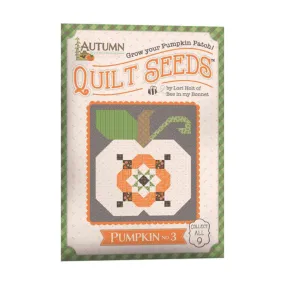 Lori Holt  ~ Autumn Quilt Seeds Pattern Pumpkin No. 3